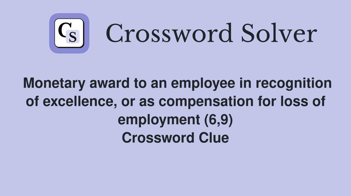 award to an employee in recognition of excellence, or as